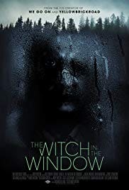 The Witch In The Window 2018 Full Movie Free Download HD 720p The Witch In The Window 2018 Full Movie Free Download HD 720p