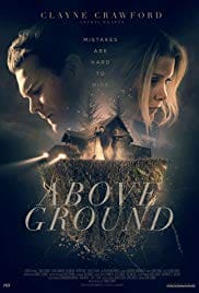 Above Ground 2017 Full Movie Download Free HD 720p Above Ground 2017 Full Movie Download Free HD 720p