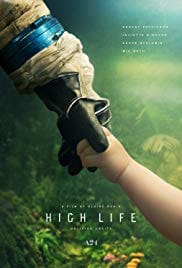 High Life 2018 Full Movie Download Free HD 720p High Life 2018 Full Movie Download Free HD 720p