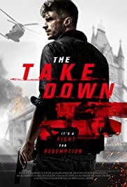 The Take Down 2017 Full Movie Free Download HD 720p The Take Down 2017 Full Movie Free Download HD 720p