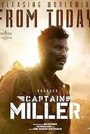 Captain Miller 2024 Full Movie Download Free HD 720p