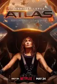 Atlas 2024 Full Movie Download Free HD 720p Dual Audio Atlas 2024 Full Movie Download Free HD 720p Dual Audio