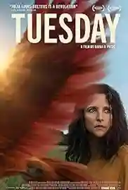 Tuesday 2024 Full Movie Download Free HD 720p Dual Audio